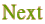 Next
