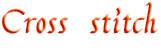 Cross  stitch

